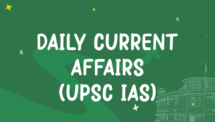 UPSC PRELIMS BASED CURRENT AFFAIRS