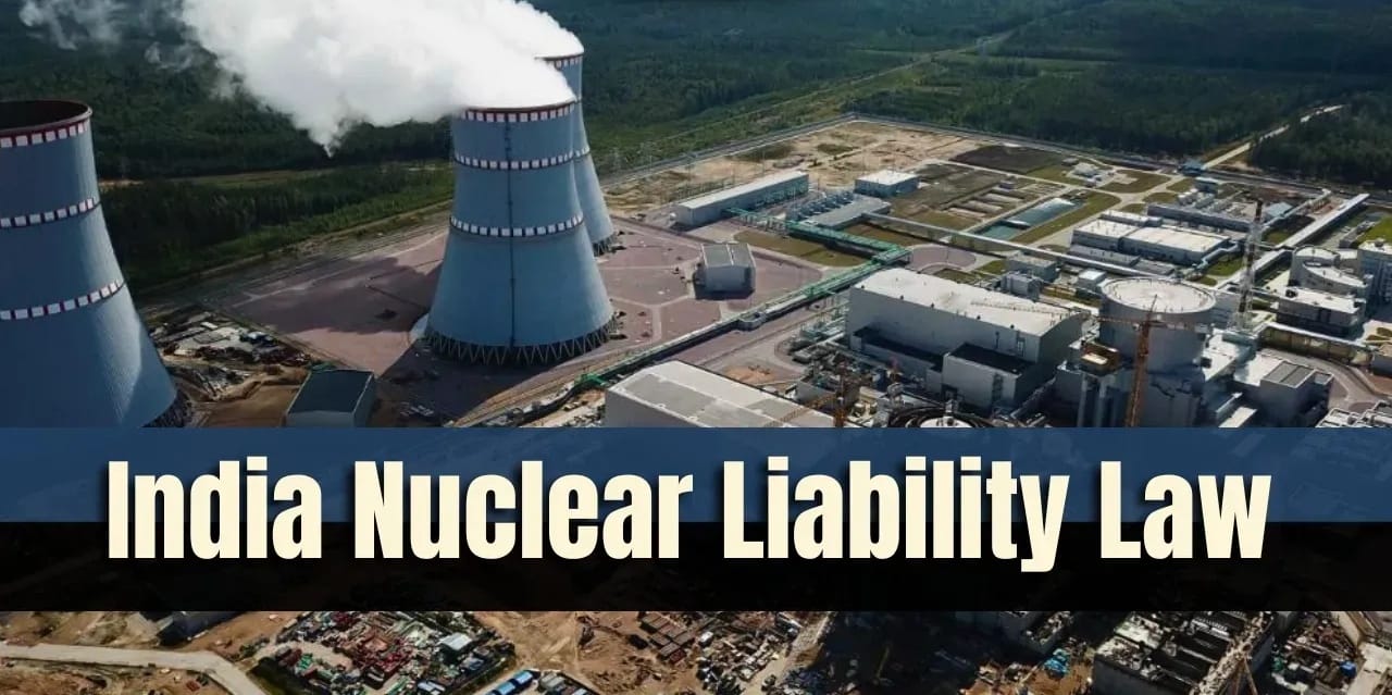 India’s Nuclear Liability Law Amendments